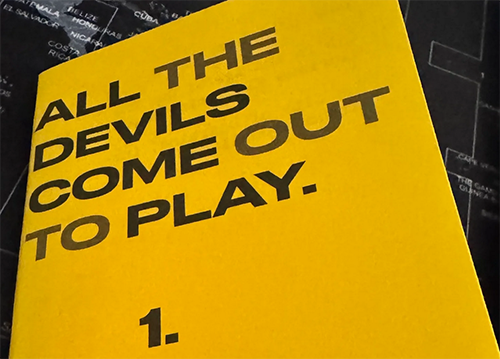 All The Devils Come Out To Play.